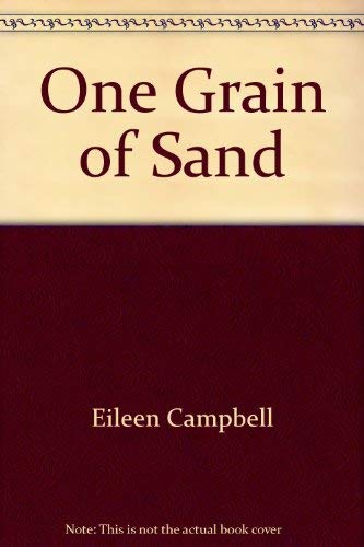 One grain of sand (9781883869168) by Campbell, Eileen