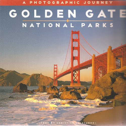 Beispielbild fr Golden Gate National Parks: A photographic journey zum Verkauf von Wonder Book