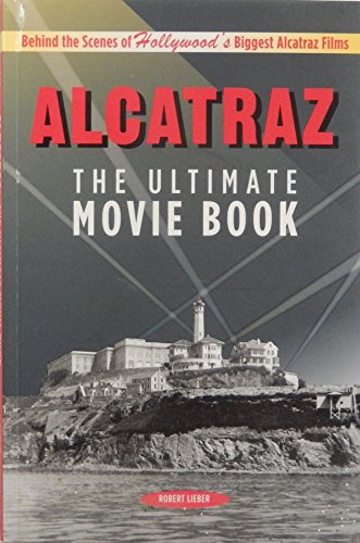 Beispielbild fr ALCATRAZ THE ULTIMATE MOVIE BOOK zum Verkauf von WorldofBooks