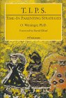 Beispielbild fr T. I. P. S. : Time-In Parenting Strategies zum Verkauf von Better World Books