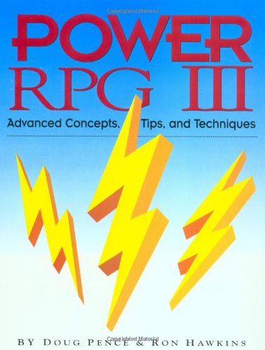 Beispielbild fr Power Rpg III: Advanced Concepts, Tips, and Techniques zum Verkauf von Hawking Books
