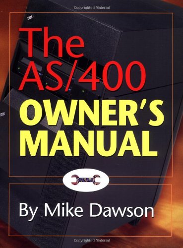 Beispielbild fr The AS/400 Owner's Manual zum Verkauf von SecondSale