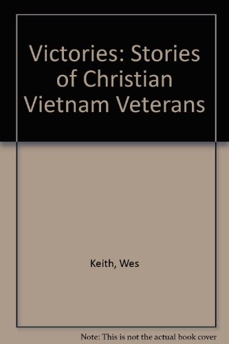 9781883893064: Victories: Stories of Christian Vietnam Veterans