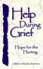 9781883893446: Help During Grief