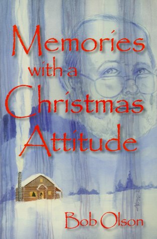 Stock image for Memories With a Christmas Attitude for sale by SecondSale