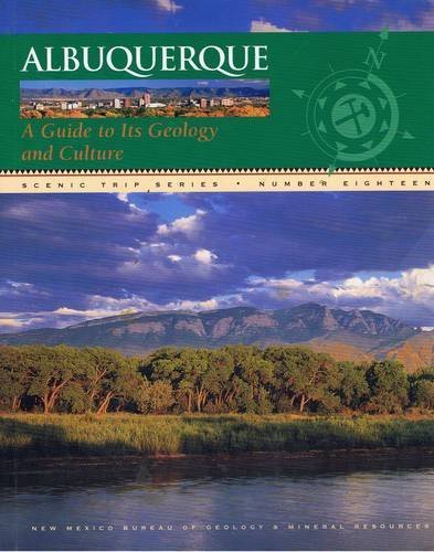 Stock image for Albuquerque: A Guide to Its Geology and Culture (Scenic Trip) for sale by Wonder Book