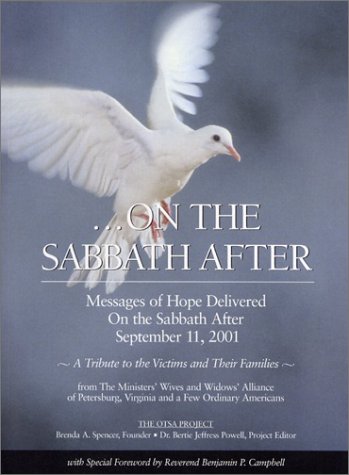 Stock image for On the Sabbath After: Messages of Hope Delivered on the Sabbath After September 11, 2001 : A Tribute to the Victims and Their Families for sale by Montclair Book Center