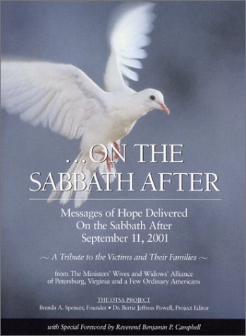 Stock image for On the Sabbath After: Messages of Hope Delivered on the Sabbath After September 11, 2001 : A Tribute to the Victims and Their Families for sale by SecondSale