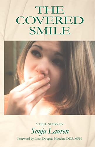 Stock image for The Covered Smile: A True Story for sale by Wonder Book