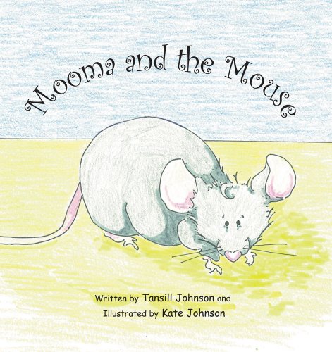 Stock image for Mooma and the Mouse for sale by Jenson Books Inc