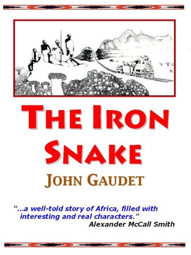 Beispielbild fr The Iron Snake zum Verkauf von Wonder Book