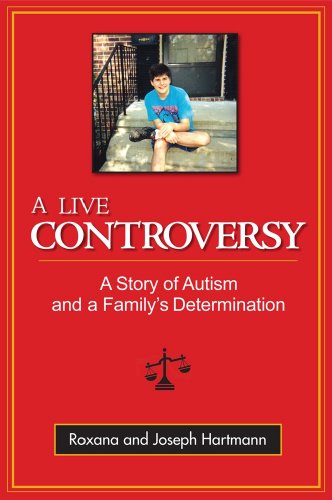 Beispielbild fr A Live Controversy: A Story of Autism and a Family's Determination zum Verkauf von Lexington Books Inc