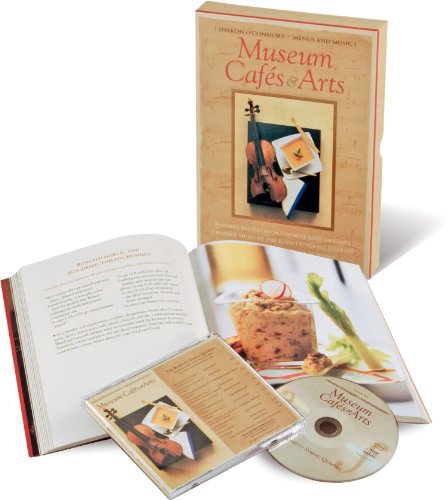 9781883914400: Museum Cafes and Arts: Inspired Recipes from Favorite Museum Cafes; Chamber Music by the Rossetti String Quartet; Art from America's Greatest Museums (Cookbook & Music CD Boxed Set)