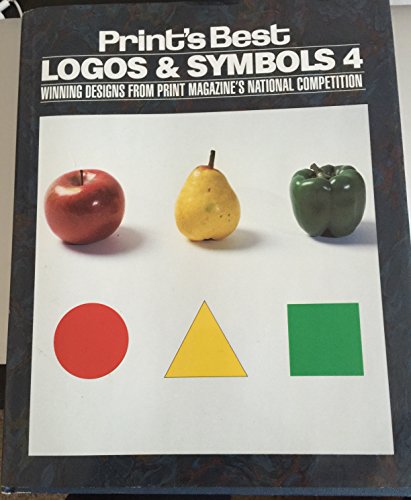 9781883915025: Print's Best Logos & Symbols 4: Winning Designs from Print Magazine's National Competition: Vol 4