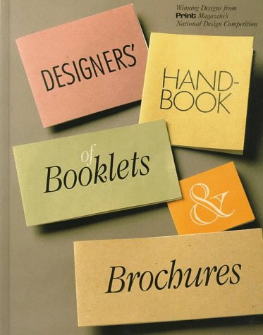 Beispielbild fr Designer's Handbook of Booklets and Brochures zum Verkauf von Better World Books