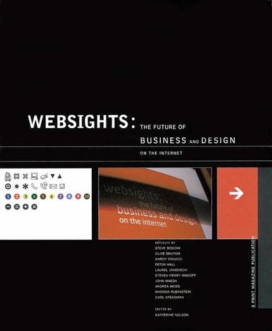 Beispielbild fr Websights: The Future of Business and Design on the Internet zum Verkauf von Books From California