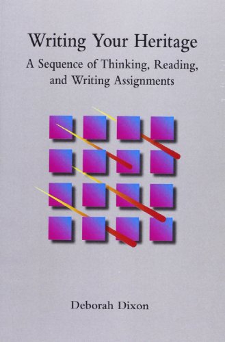 Imagen de archivo de Writing Your Heritage: A Sequence of Thinking, Reading & Writing a la venta por SecondSale