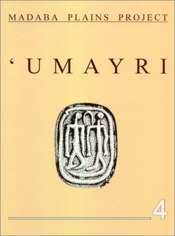 Stock image for Madaba Plains Project IV: The 1992 Season at Tall Al-'Umayri and Subsequent Studies for sale by Revaluation Books