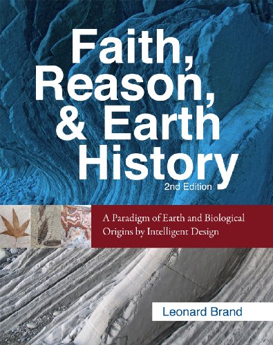 9781883925635: Faith, Reason, and Earth History: A Paradigm of Earth and Biological Origins by Intelligent Design
