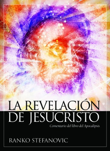 9781883925727: La revelacin de Jesucristo (Spanish Edition)
