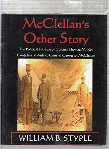 Stock image for McClellan's Other Story for sale by SecondSale