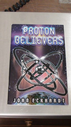 Stock image for Proton believers for sale by Open Books