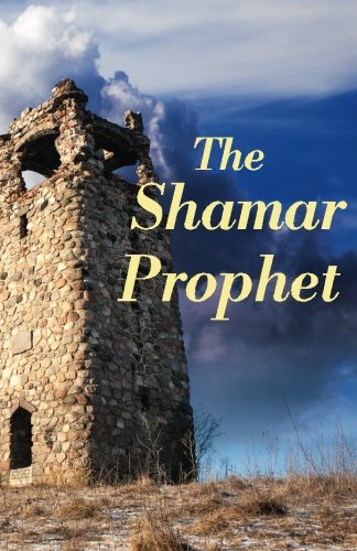9781883927257: The Shamar Prophet