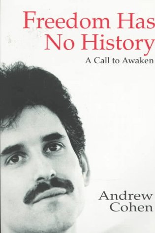 Stock image for Freedom Has No History : A Call to Awaken for sale by Better World Books: West