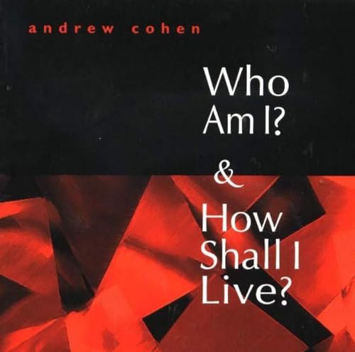 9781883929244: Who Am I? and How Shall I Live?