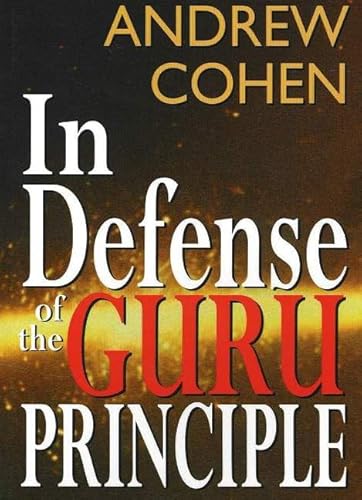 Beispielbild fr In Defense of the Guru Principle zum Verkauf von WorldofBooks