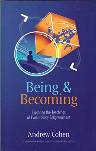 Beispielbild fr Being Becoming: Exploring the Teachings of Evolutionary Enlightenment zum Verkauf von thebookforest.com