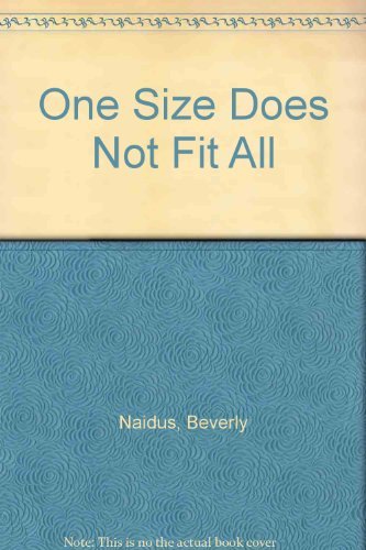 Beispielbild fr One Size Does Not Fit All zum Verkauf von Books From California