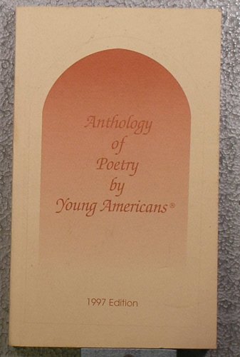 9781883931094: Anthology of Poetry by Young Americans: 1997 Edition