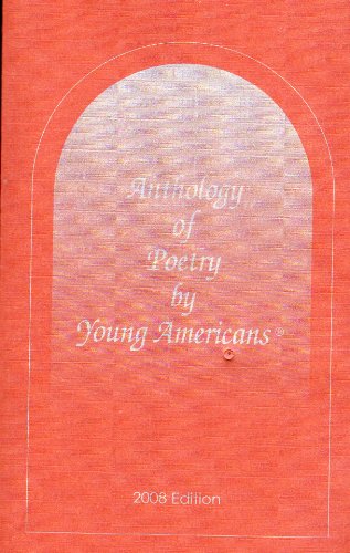 Imagen de archivo de Anthology of Poetry by Young Americans (Volume XLVI) a la venta por Half Price Books Inc.