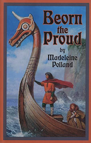 9781883937089: Beorn the Proud (Living History Library)