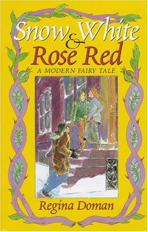 9781883937232: Snow White and Rose Red: A Modern Fairy Tale