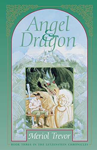 Stock image for Angel and Dragon (Volume 3) (Letzenstein Chronicles) for sale by -OnTimeBooks-