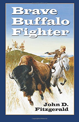 Beispielbild fr Brave Buffalo Fighter zum Verkauf von Better World Books
