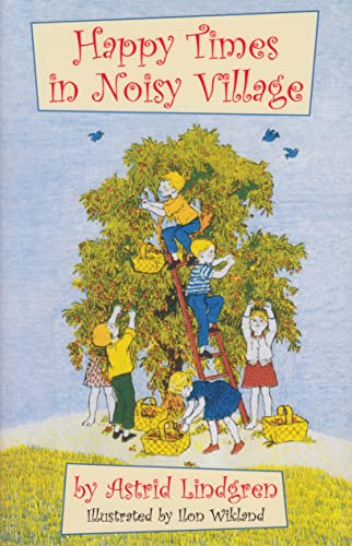 Beispielbild fr Happy Times in Noisy Village (Noisy Village series) zum Verkauf von GF Books, Inc.