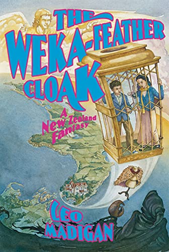 Stock image for The Weka-Feather Cloak: A New Zealand Fantasy for sale by Reliant Bookstore