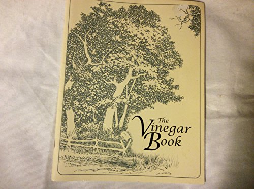 Stock image for The Vinegar Book for sale by Gulf Coast Books