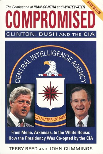 Stock image for Compromised: Clinton, Bush and the CIA for sale by Hafa Adai Books