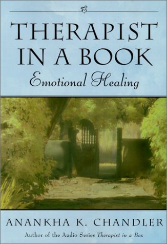 Beispielbild fr Therapist in a Book : Emotional Healing zum Verkauf von Better World Books