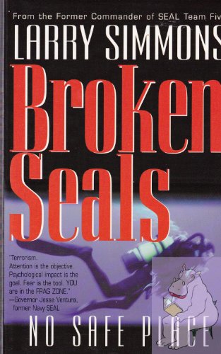 Imagen de archivo de Broken Seals: No Safe Place a la venta por Irish Booksellers