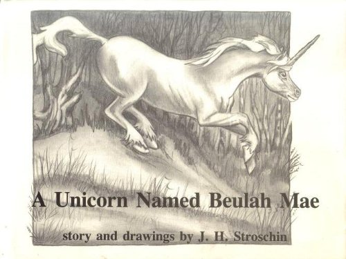 Imagen de archivo de A Unicorn Named Beulah Mae a la venta por Ergodebooks