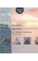 Stock image for Boobies, Iguanas Other Critters: Natures Story in the Galapagos (Biosphere Reserve Series) for sale by Read&Dream