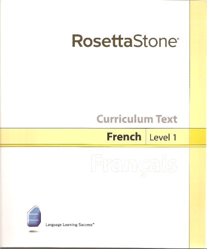 Beispielbild fr Rosetta Stone: French Level 1 Curriculum Text zum Verkauf von HPB-Ruby