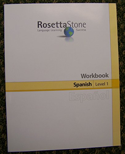 Imagen de archivo de Rosetta Stone Spanish Workbook, Level 1, Language Learning Success a la venta por GoldenWavesOfBooks