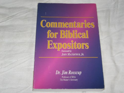 Beispielbild fr Commentaries for Biblical Expositors : An Annotated Bibliography of Selected Works zum Verkauf von Better World Books