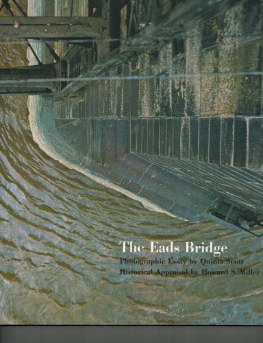 Beispielbild fr The Eads Bridge zum Verkauf von Weller Book Works, A.B.A.A.